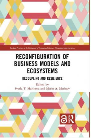 Reconfiguration of Business Models and Ecosystems