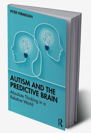 Autism and The Predictive Brain