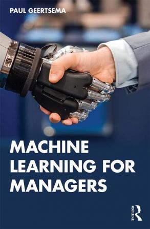 Machine Learning for Managers