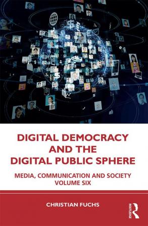 Digital Democracy and the Digital Public Sphere