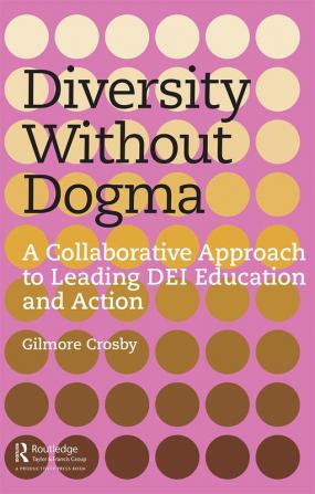 Diversity Without Dogma