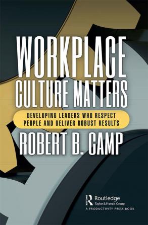 Workplace Culture Matters