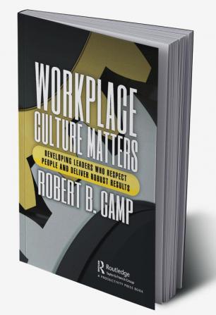 Workplace Culture Matters