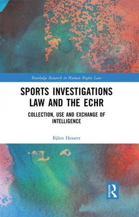 Sports Investigations Law and the ECHR