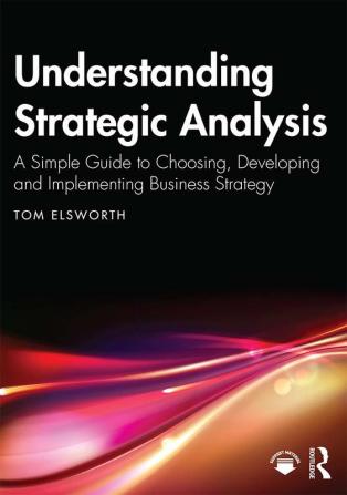 Understanding Strategic Analysis