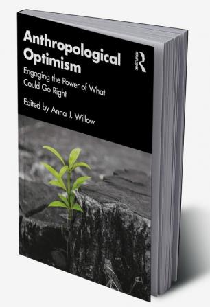 Anthropological Optimism