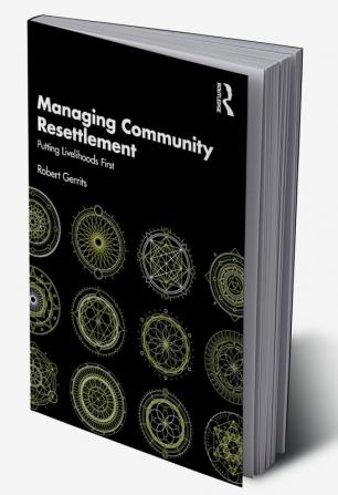 Managing Community Resettlement