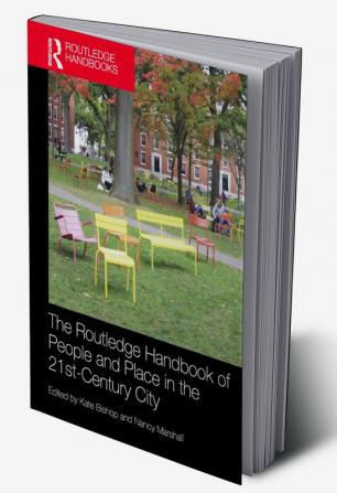 Routledge Handbook of People and Place in the 21st-Century City