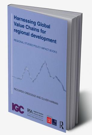 Harnessing Global Value Chains for regional development