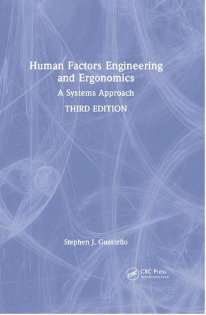 Human Factors Engineering and Ergonomics