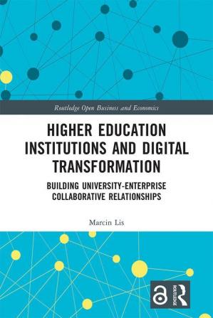 Higher Education Institutions and Digital Transformation