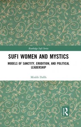 Sufi Women and Mystics