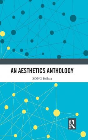 Aesthetics Anthology