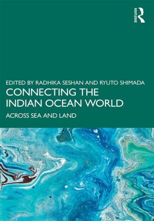 Connecting the Indian Ocean World