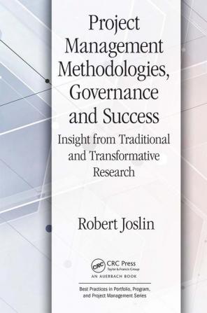 Project Management Methodologies Governance and Success