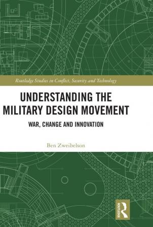 Understanding the Military Design Movement