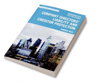 Company Directors' Liability and Creditor Protection