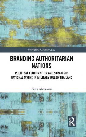 Branding Authoritarian Nations