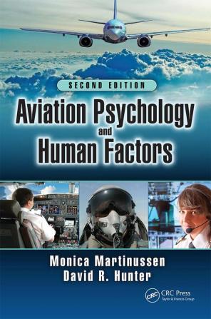 Aviation Psychology and Human Factors