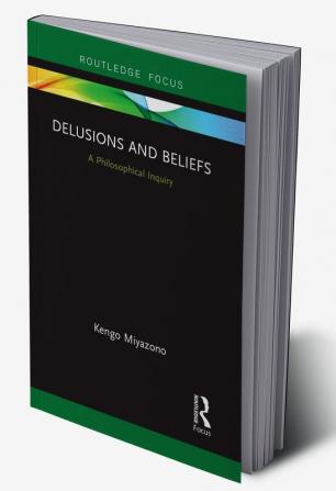 Delusions and Beliefs