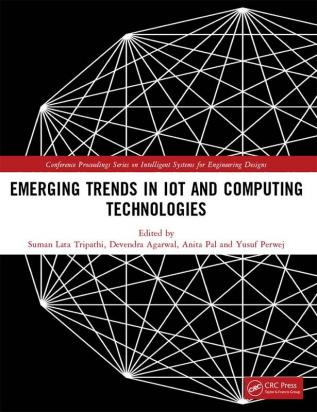 Emerging Trends in IoT and Computing Technologies