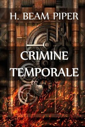 Crimine Temporale: Time Crime Italian edition