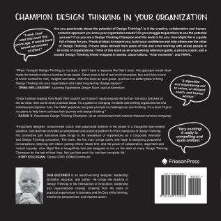 How Might We Champion Design Thinking in Your Organization?: A PRAKTIKEL Guide