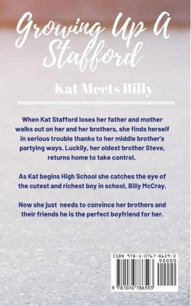 Growing Up A Stafford: Kat Meets Billy: (The Trouble With Brothers Series Book 1)