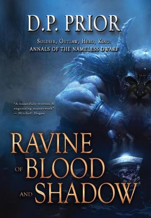 Ravine of Blood and Shadow: 1 (Annals of the Nameless Dwarf)