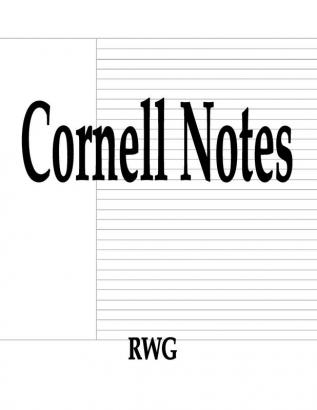 Cornell Notes: 150 Pages 8.5 X 11