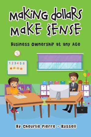 Making Dollar Make $ense: Business Ownership at any Age