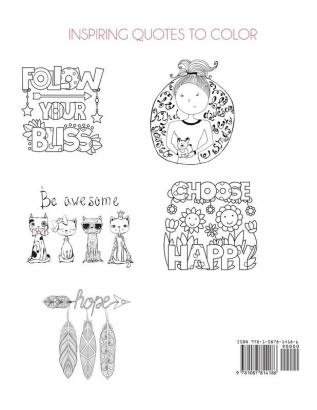 Inspirational Coloring Book for Girls: Inspiring Quotes to Color