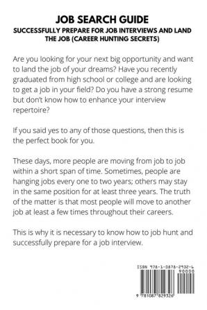 Job Search Guide: Successfully Prepare for Job Interviews and Land the Job (Career Hunting Secrets)