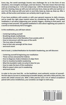 Guided Meditation for Anxiety: and Kundalini Awakening - 2 in 1 - Align Your Chakras Awaken Your Third Eye Reduce Stress and Anxiety Find Inner Peace and Heal Your Soul