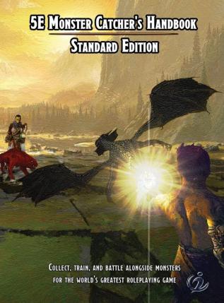 5e Monster Catcher's Handbook: Standard Edition: 1 (Heroic 5e Volume 2)