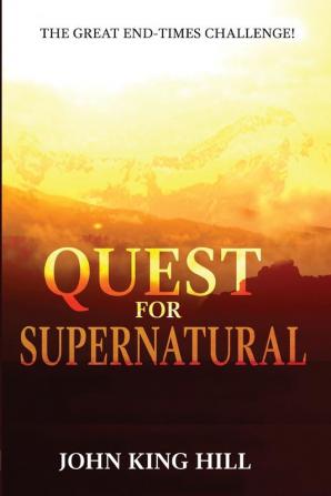 Quest for Supernatural: The Great End-Times Challenge