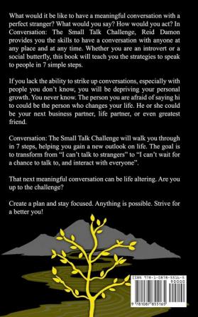 Conversation: The Small Talk Challenge: 7 Simple Steps to Learn How to Talk to People