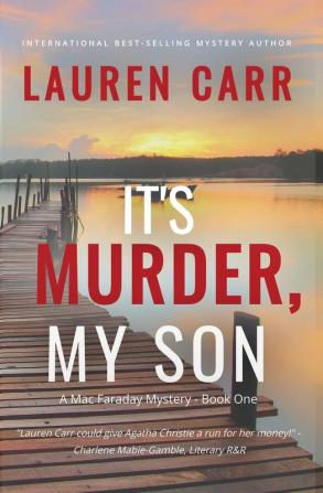 It's Murder My Son (A Mac Faraday Mystery)