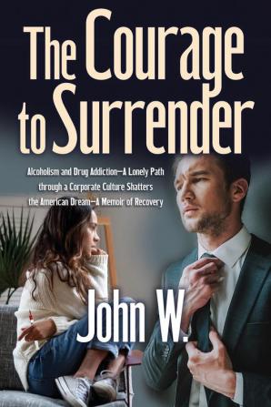 The Courage to Surrender