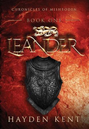 Leander: Chronicles of Mishboden - Book One: 1