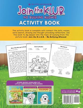 Join the K.L.U.B. - No Bullying Allowed: Activity Book for Kids Age 4-8