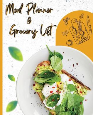 Meal Planner & Grocery List: Your Organizer to Plan Weekly Menus Shopping Lists and Meals! Book Size 7.5x9.25 Inches 110 Pages