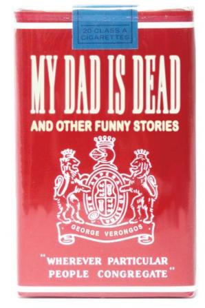 My Dad is Dead: and Other Funny Stories