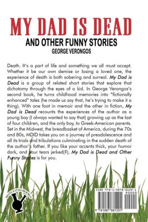 My Dad is Dead: and Other Funny Stories