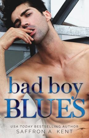 Bad Boy Blues: A St. Mary's Rebels Novel: 0