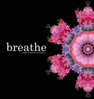 breathe: a simple meditation