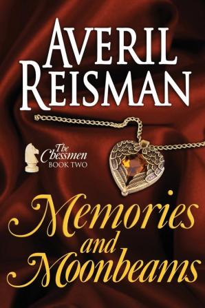 Memories and Moonbeams: 2 (Chessmen)