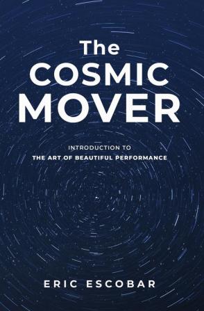 The Cosmic Mover