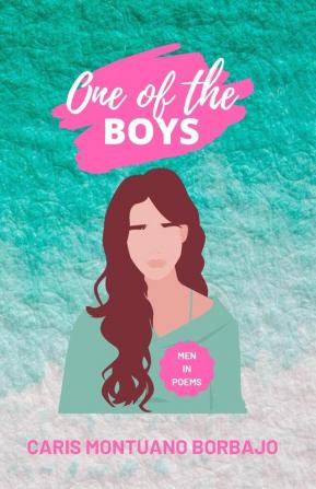 One of the Boys: Men in Poems