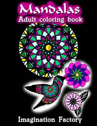 Mandalas adult coloring book: Advanced Patterns animals & flowers